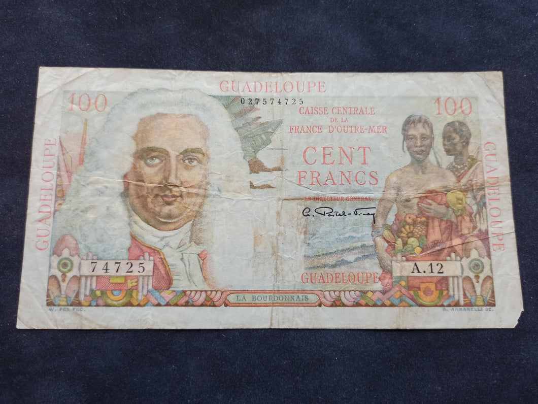 Guadeloupe : 100 Francs La Bourdonnais 1947 (Ref 420)