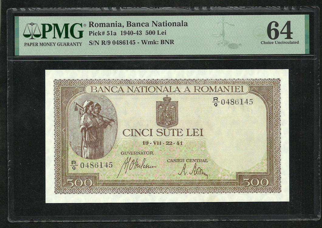 Romania : 500 Lei 1941 ; PMG : Choice UNC 64 ; EPQ (Ref 218)