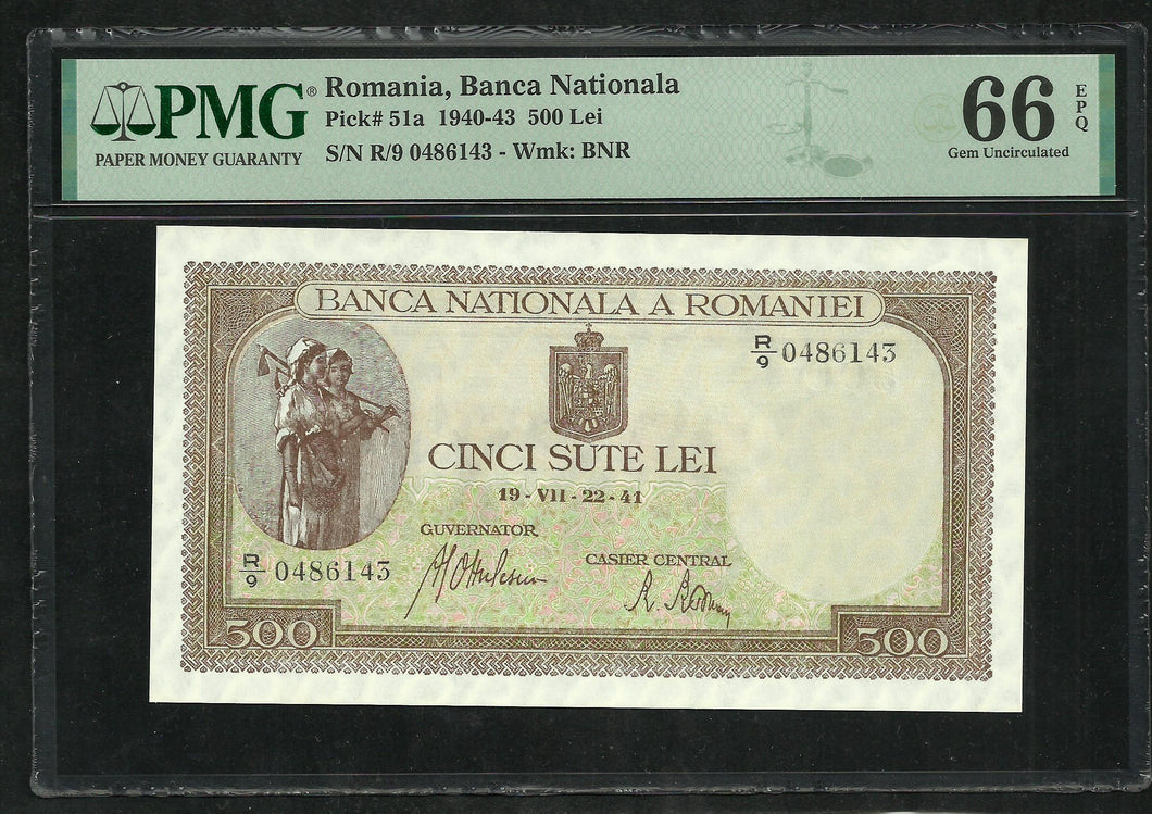 Romania : 500 Lei 1941 ; PMG : Choice UNC 66 ; EPQ (Ref 219)