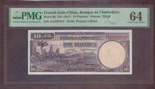 Charger l'image dans la galerie, French Indochina : 10 Piastres 1947 Pick 80 ; PMG : Choice UNC 64 (Ref 4100)
