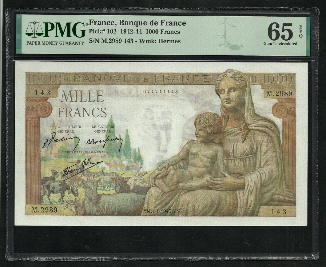 France : 1000 Francs Demeter (7-1-1943) ; PMG : Gem UNC 65 ; EPQ