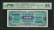 Charger l&#39;image dans la galerie, France : 100 Francs Allied Military 1944 ; PMG : Choice UNC 64 (Ref 1945)

