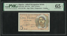 Charger l&#39;image dans la galerie, Algeria : 5 Francs (8-2-1944) ; PMG : Gem Unc 65 ; EPQ

