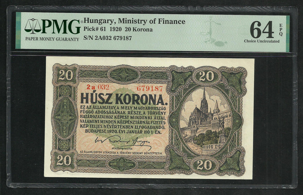 Hungary : 20 Korona 1920 ; PMG : Choice Unc 64 ; EPQ