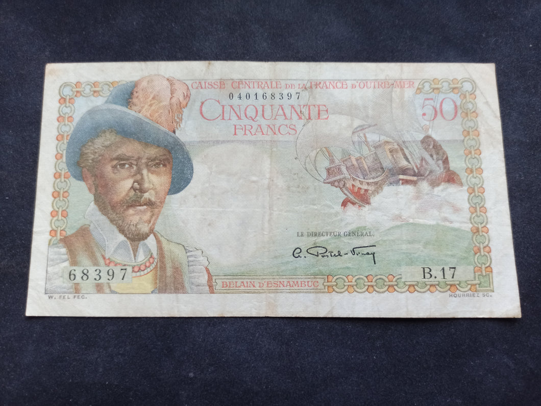 Outre Mer : 50 Francs 1947 Belain d'Esnambuc (Ref 2581)