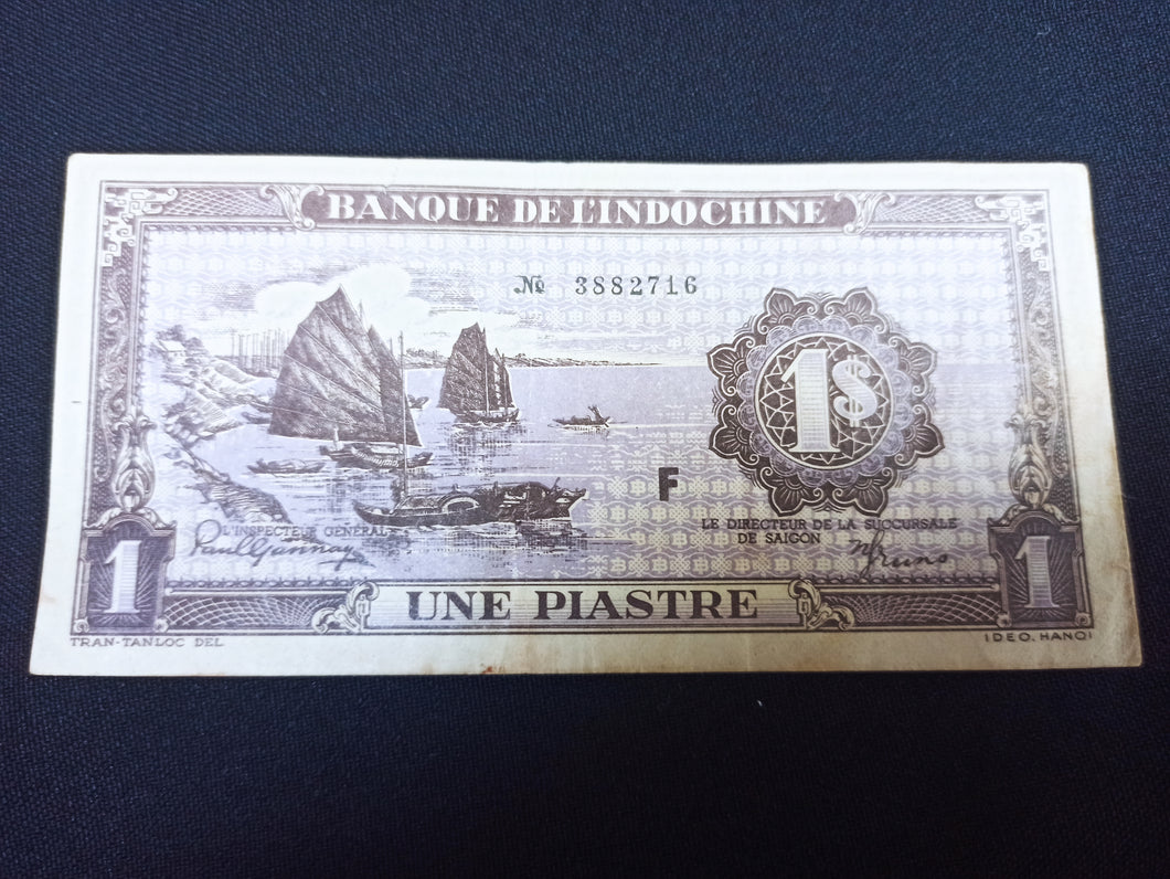 Indochine : Une Piastre 1942-45 (Ref 3073)