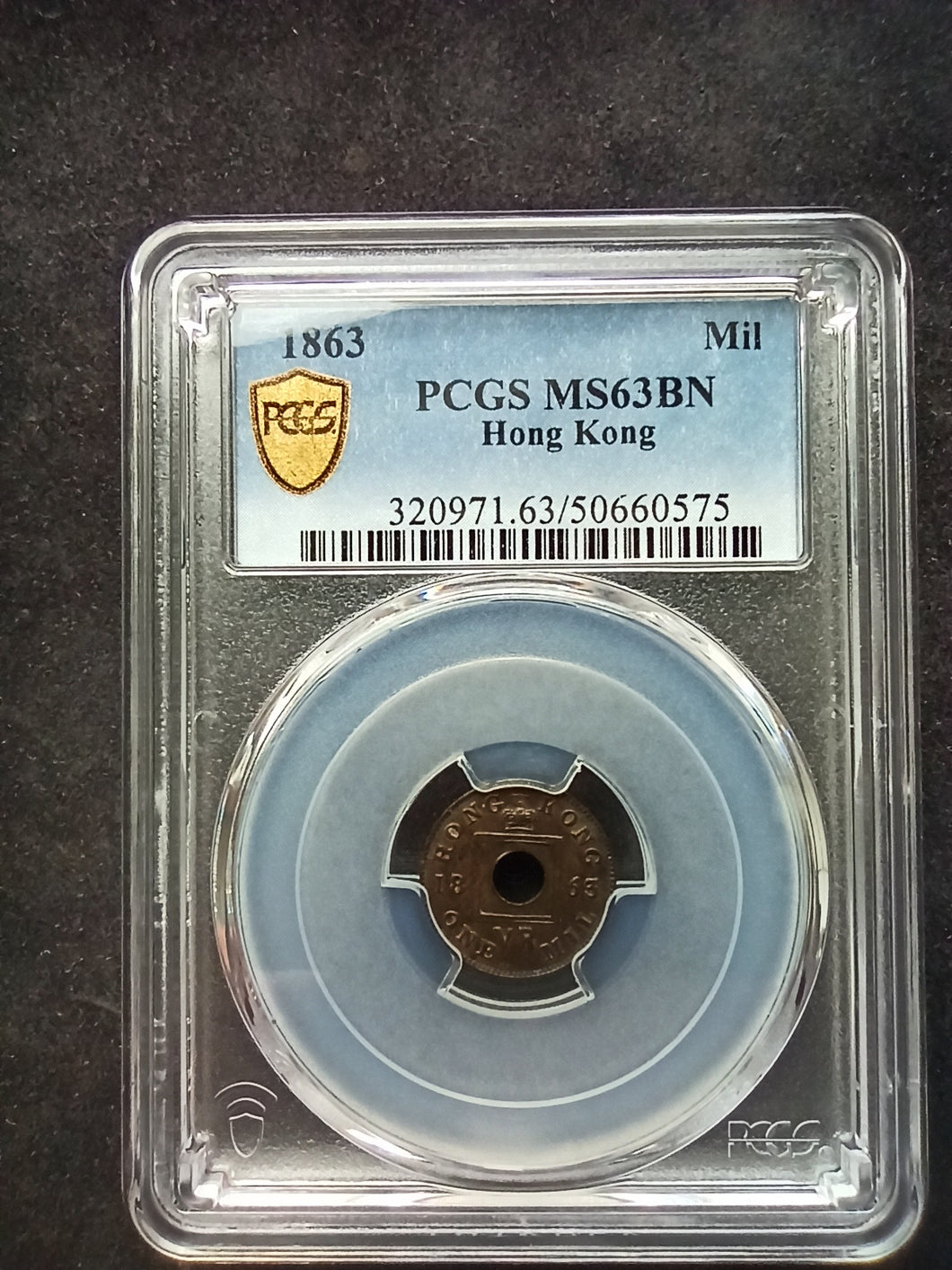 Hong Kong : Mil 1863 ; PCGS : MS 63