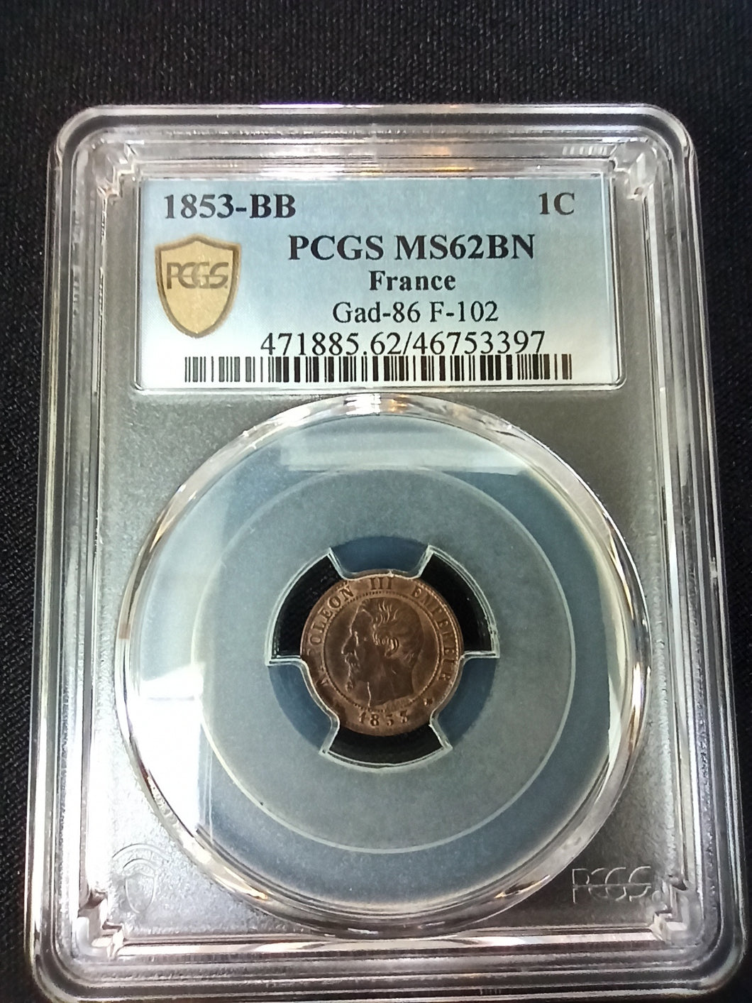 Un Centime 1853 BB Napoleon III ; PCGS : MS 62