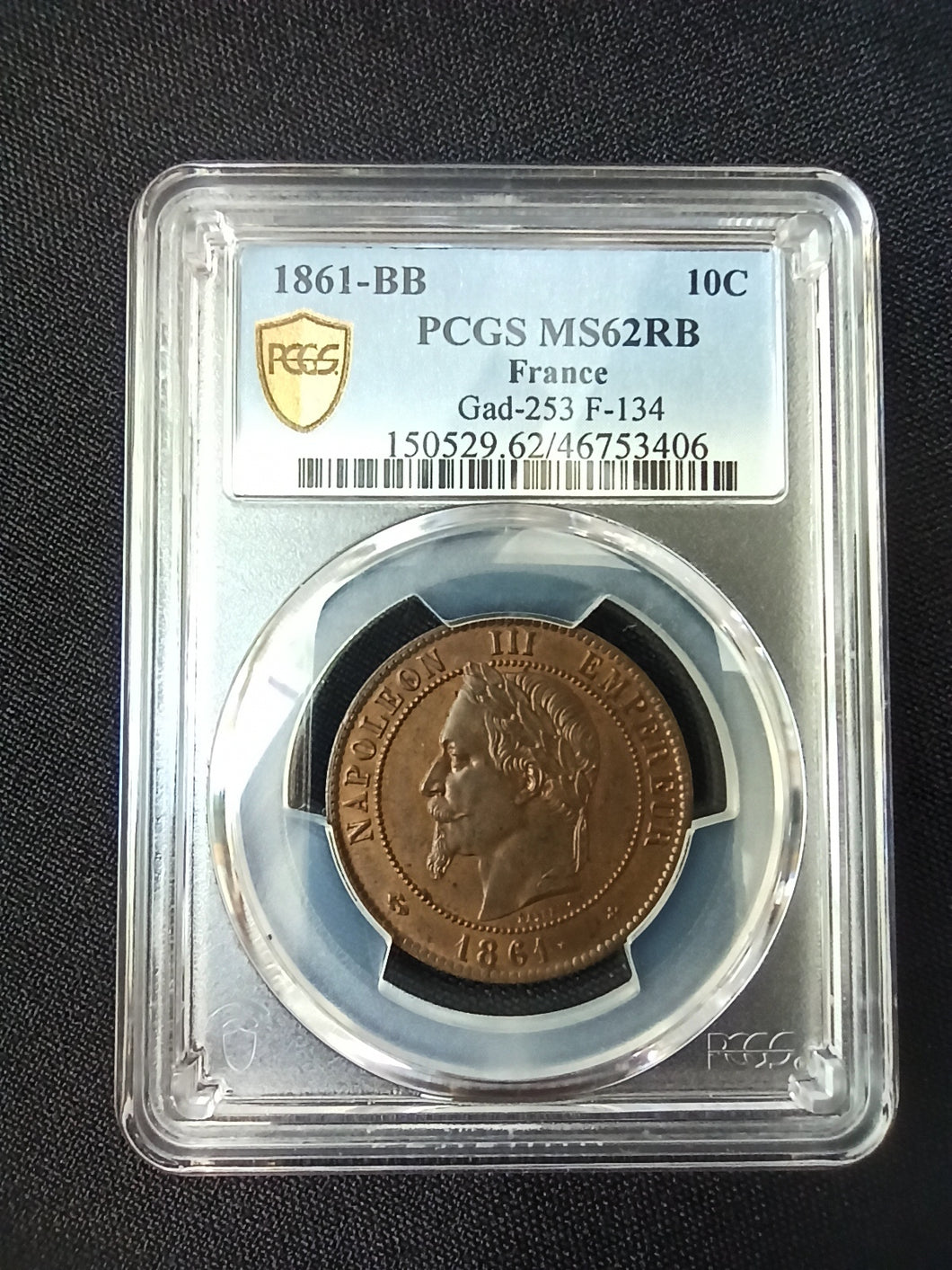 10 Centimes 1861 BB Napoleon III Tête Laurée ; PCGS : MS 62