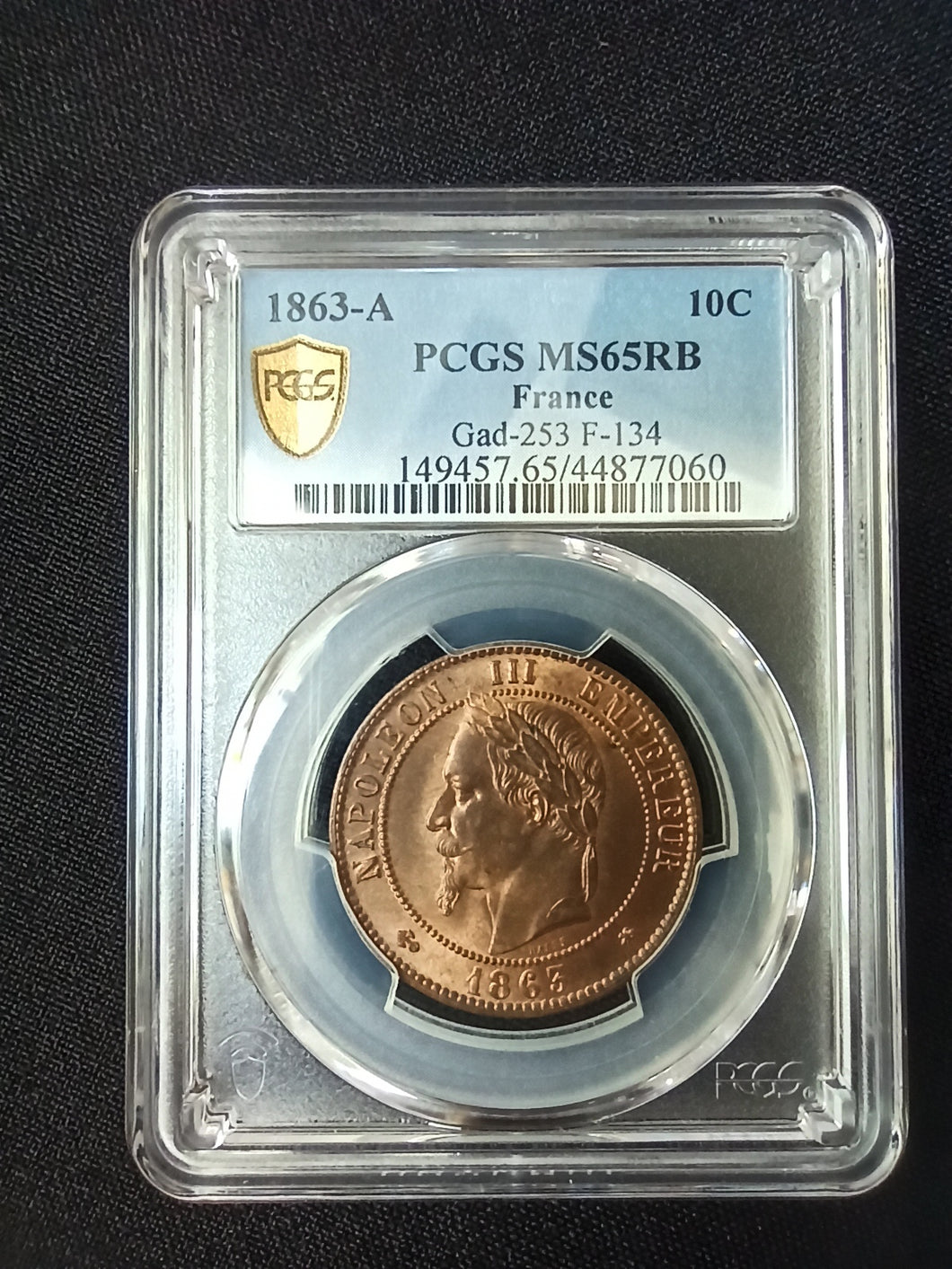 10 Centimes 1863 A Napoleon III Tête Laurée ; PCGS : MS 65