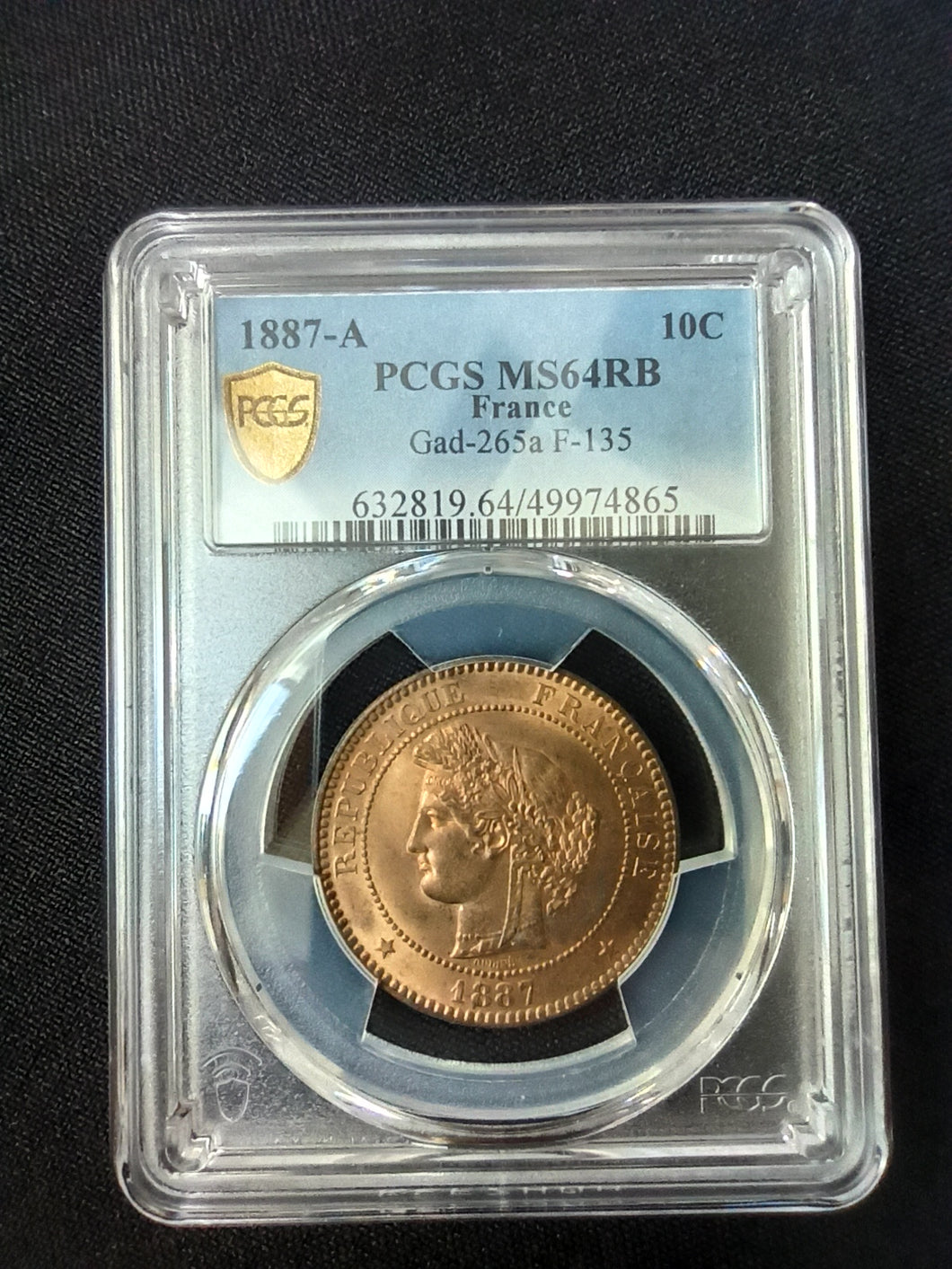 10 Centimes 1887 A Cérès ; PCGS : MS 64