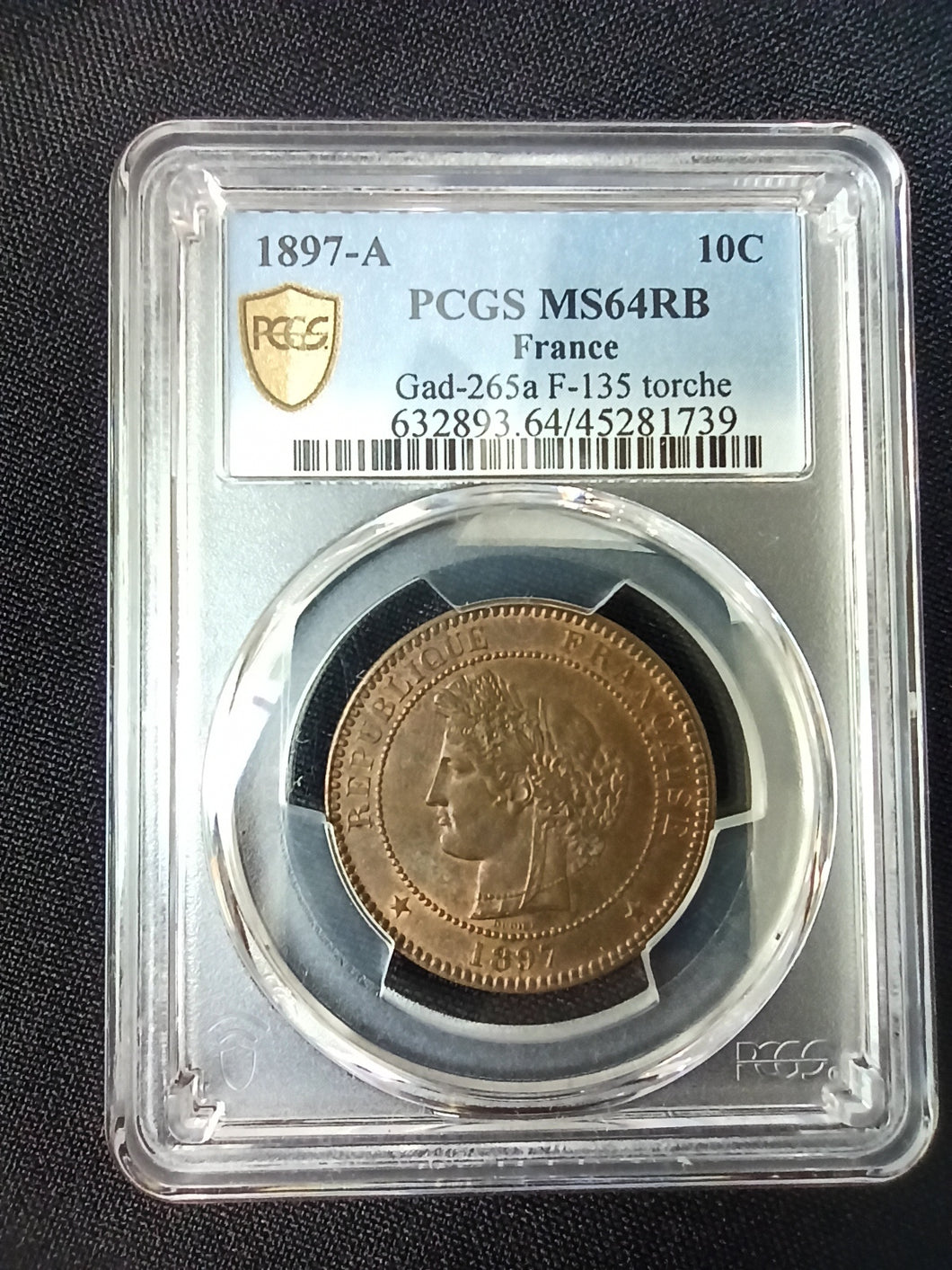 10 Centimes 1897 Cérès ; PCGS : MS 64