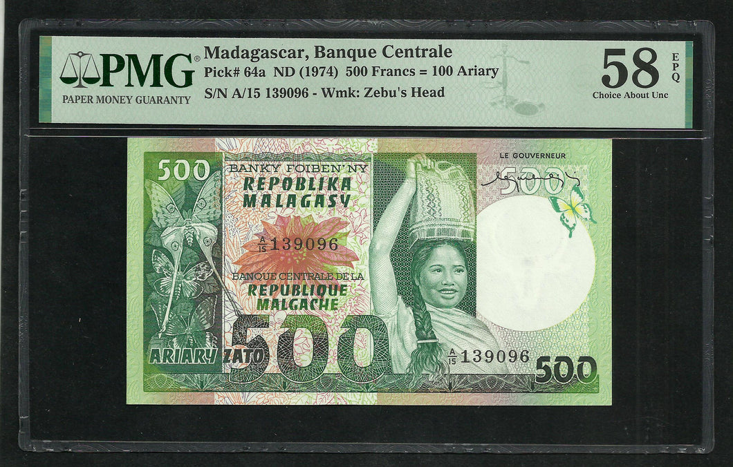 Madagascar : 500 Francs 1974 ; PMG : Choice About UNC 58 ; EPQ