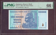 Charger l'image dans la galerie, Zimbabwe : 100 Trillion Dollars 2008 ; Pick 91 ; PMG : Gem UNC 66 (Ref 4199)
