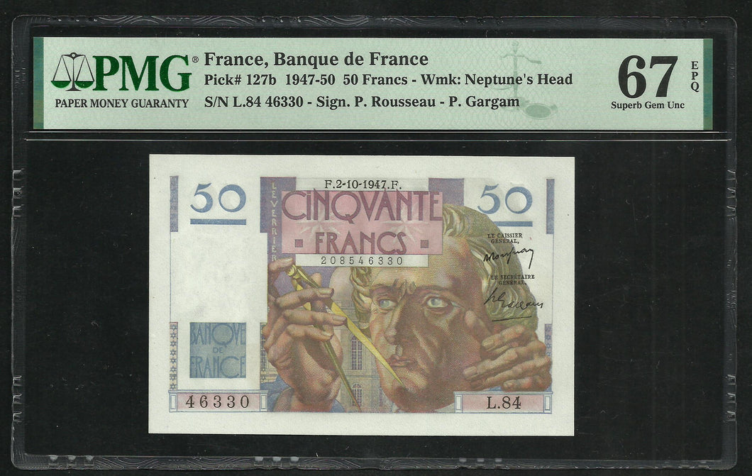 France : 50 Francs Verrier (2-10-1947) ; PMG : Superb Gem UNC 67 ; EPQ