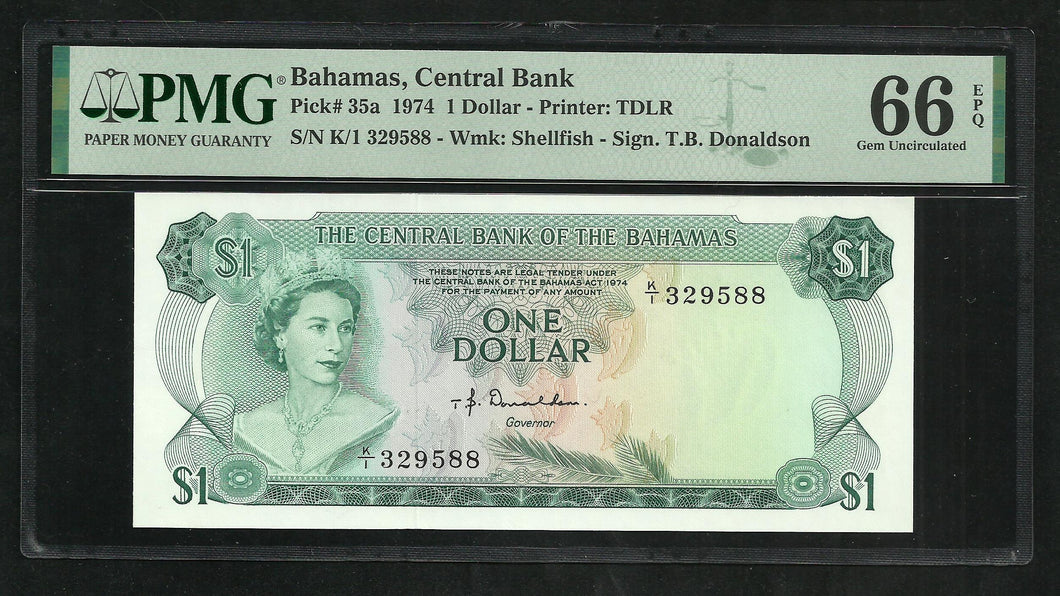 Bahamas : 1 Dollar 1974 ; PMG : Gem UNC 66 ; EPQ