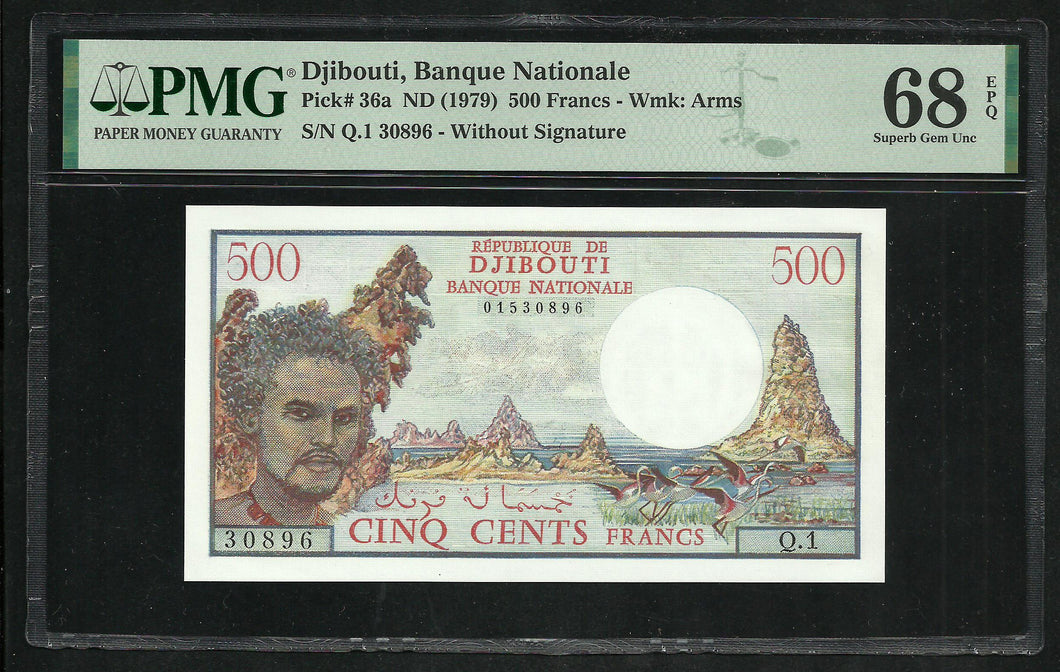 Djibouti : 500 Francs 1979 ; PMG : Superb Gem UNC 68 ; EPQ