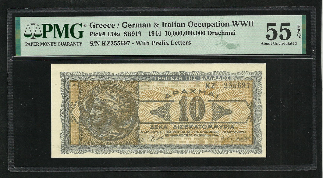 Greece : 10,000,000,000 Drachmai 1944 ; PMG : About UNC 55 ; EPQ