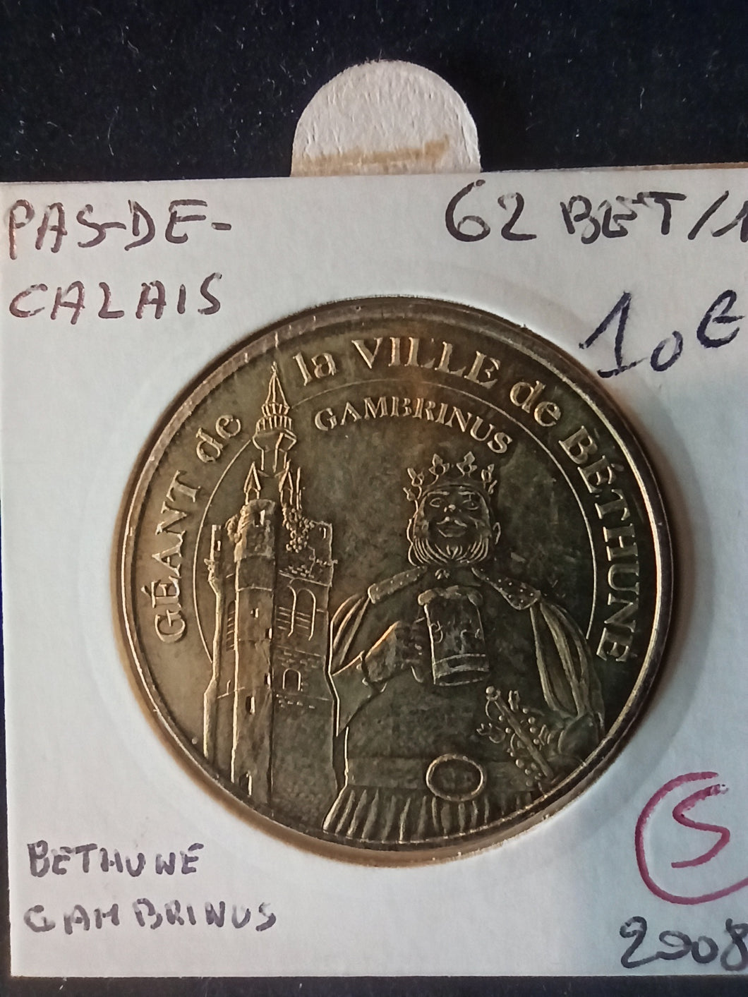 Jeton Monnaie de Paris 62400 : Géants Ville de Béthune 2008