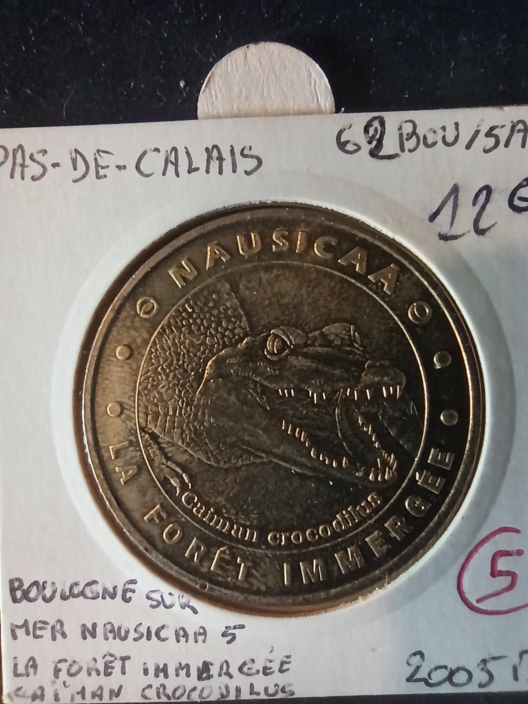 Jeton Monnaie de Paris 62200 : Nausicaa / Forêt Immergé 2005