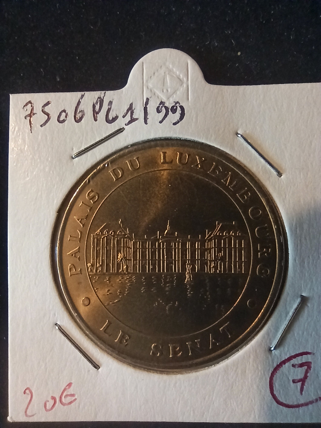 Jeton Monnaie de Paris 75 : Palais du Luxembourg / Le Senat 1999