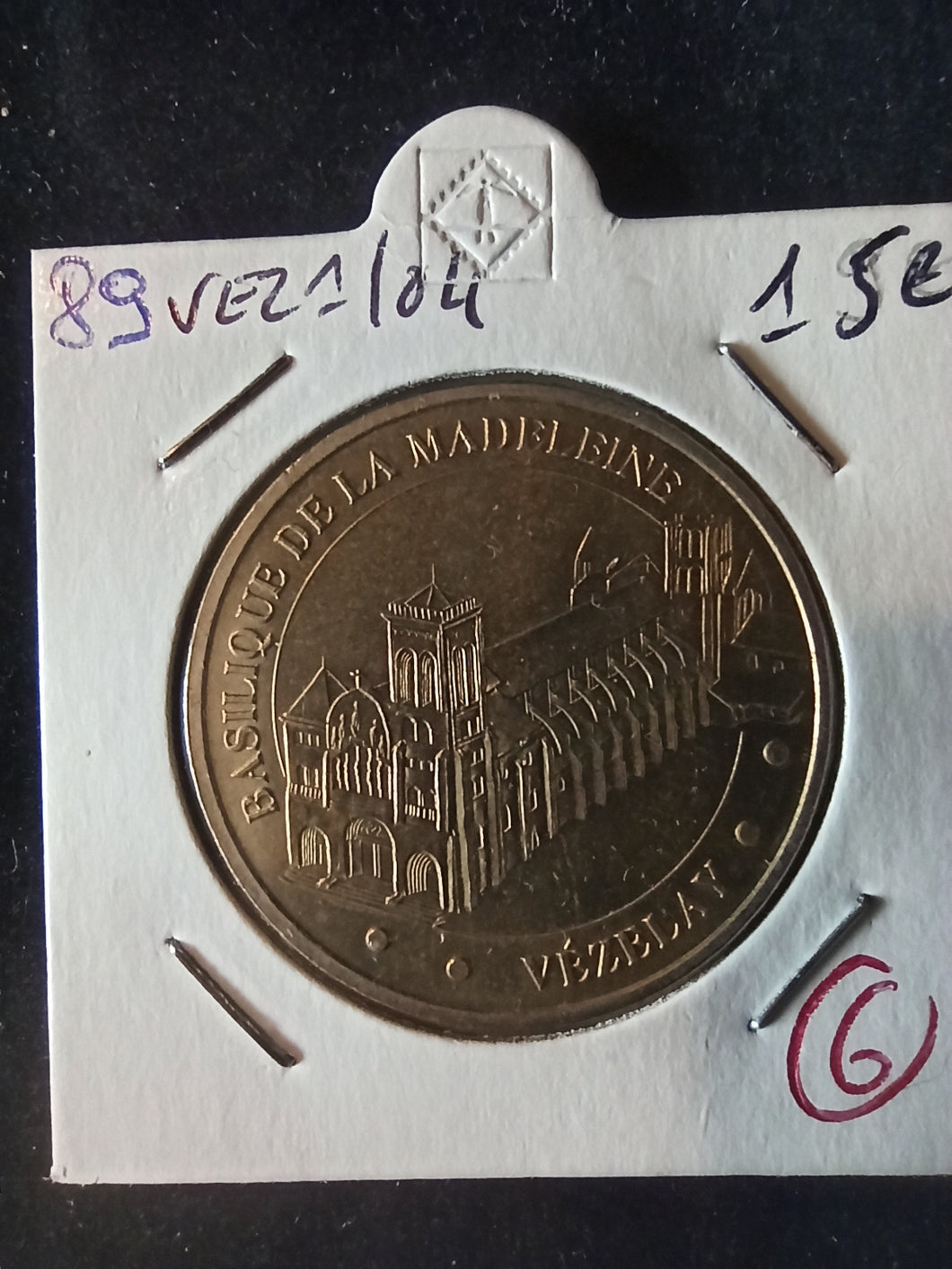 Jeton Monnaie de Paris 89 Basilique de la Madeleine Vézelay 2004