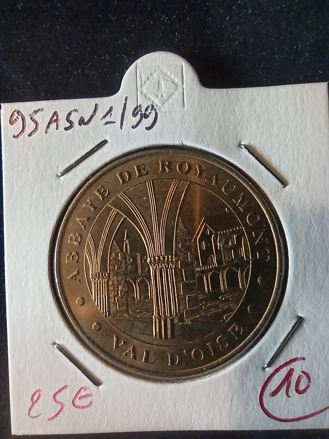 Jeton Monnaie de Paris 95 : Abbaye de Royaumont Val d'Oise 1999