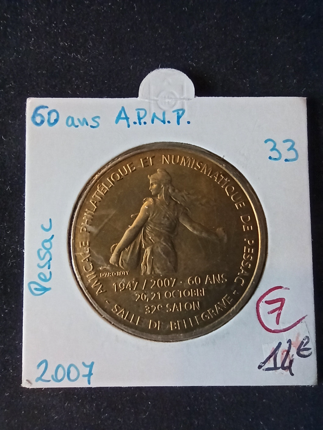 Jeton Monnaie de Paris : 33 : 60 Ans de l'APNP 2007