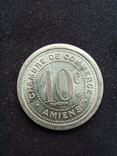 Charger l&#39;image dans la galerie, Monnaie de Nécessité : Amiens : 10 Centimes 1921
