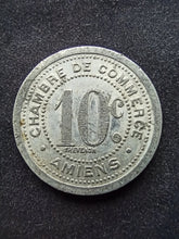 Charger l&#39;image dans la galerie, Monnaie de Nécessité : Amiens : 10 Centimes 1922
