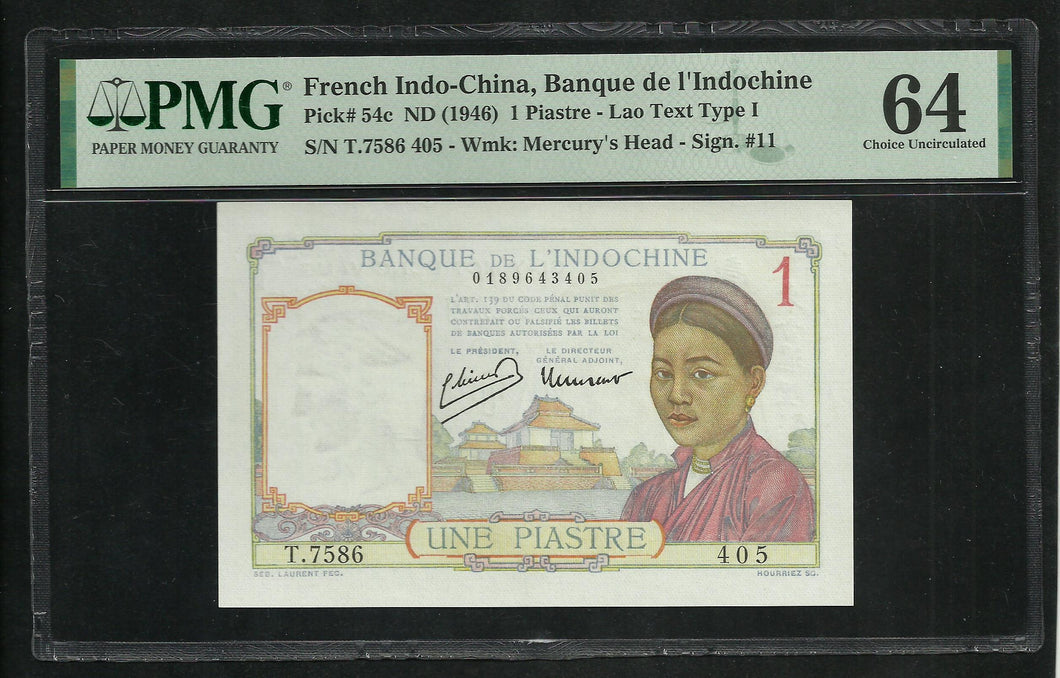 French Indo-china : Une Piastre 1946 ; PMG : Choice UNC 64