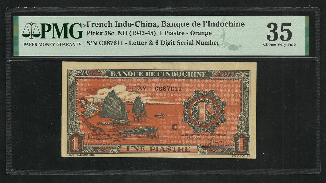 French Indochina : 1 Piastre 1942-45 Orange ; PMG : Choice VF 35
