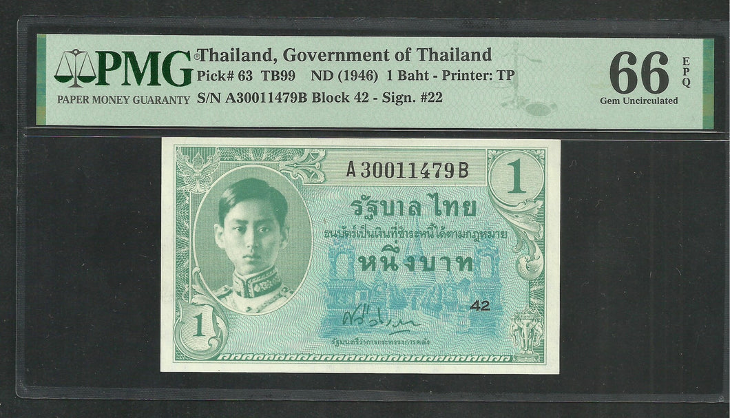 Thailand : 1 Baht 1946 ; Gem PMG UNC 66 ; EPQ